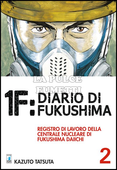 MUST #    64 - 1F: DIARIO DI FUKUSHIMA 2